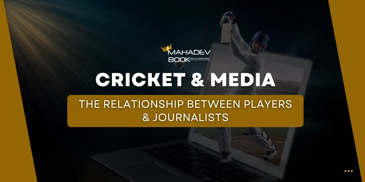 cricket and media relationship