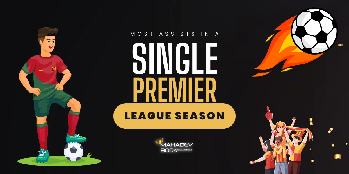 most assists in a single premier league season